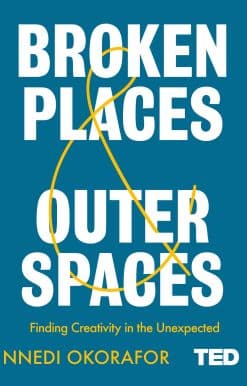Broken Places & Outer Spaces