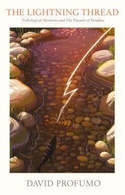 The Lightning Thread: Fishological Moments and The Pursuit of Paradise