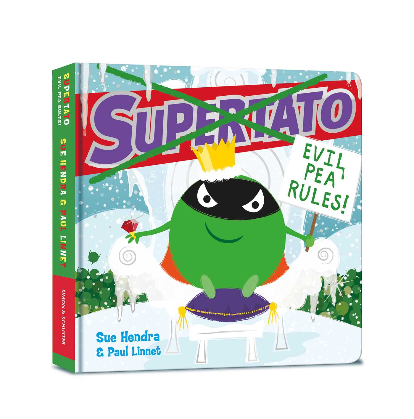 Supertato: Evil Pea Rules: A Supertato Adventure! 1 Supertato: Evil Pea Rules: A Supertato Adventure!