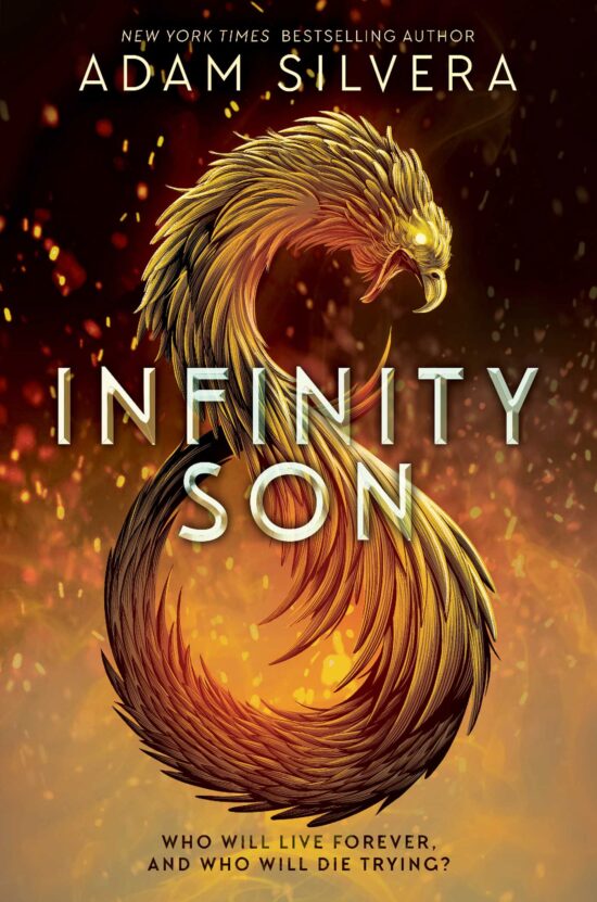 Infinity Son: The much-loved hit from the author of No.1 bestselling blockbuster THEY BOTH DIE AT THE END!