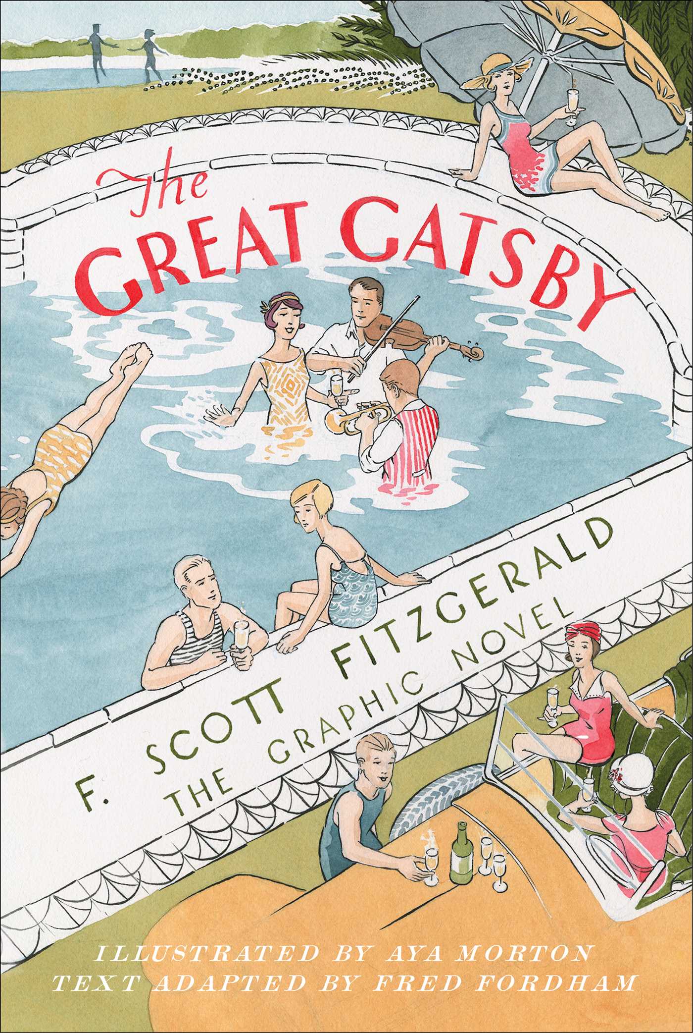 The Great Gatsby: The Graphic Novel 1 The Great Gatsby: The Graphic Novel