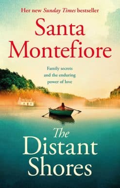 The Distant Shores: Family secrets and enduring love from the Number One bestselling author (The Deverill Chronicles, 5)