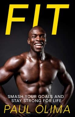 Fit: Smash your goals and stay strong for life
