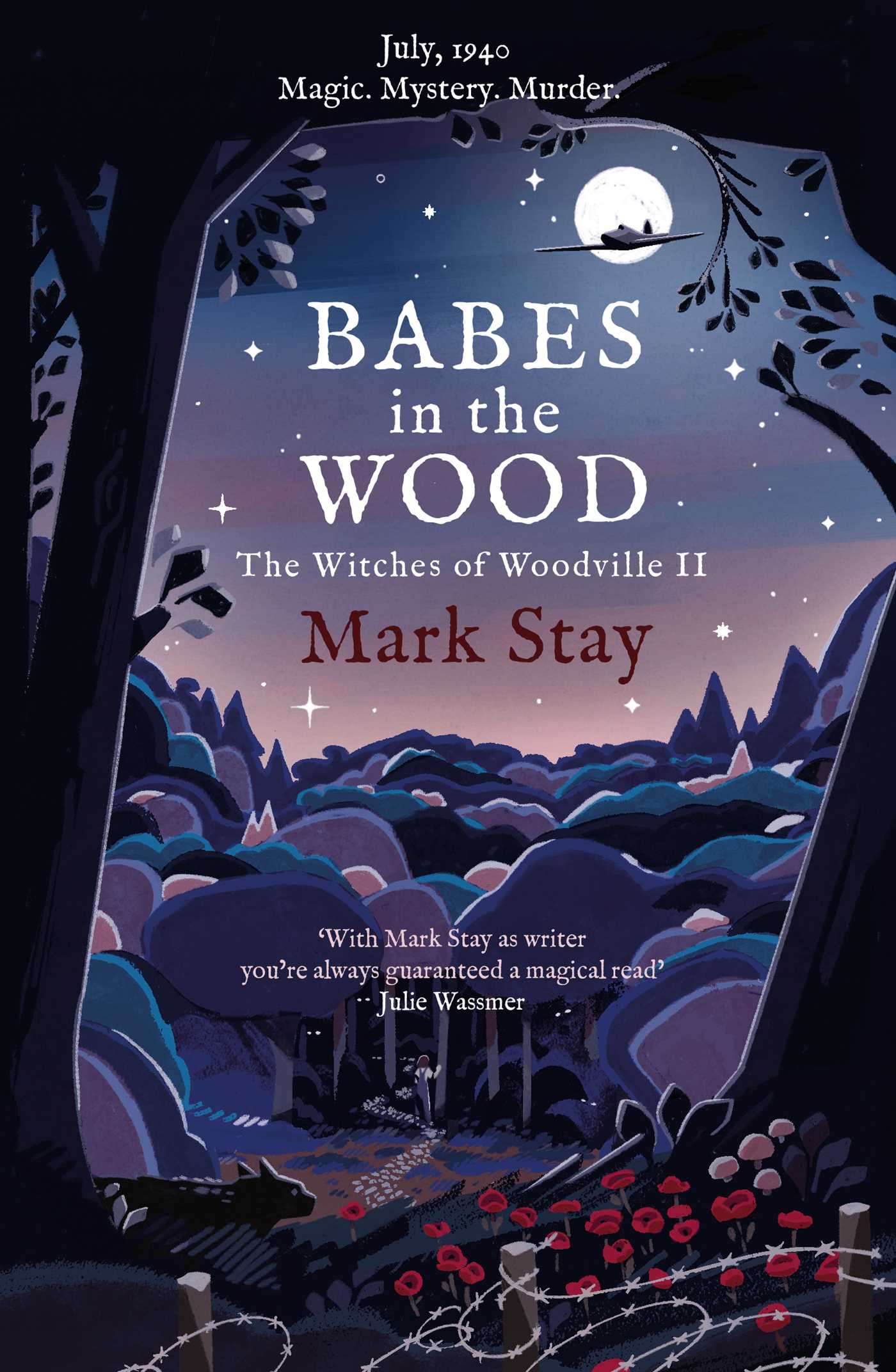 Babes in the Wood: The Witches of Woodville 2 1 Babes in the Wood: The Witches of Woodville 2