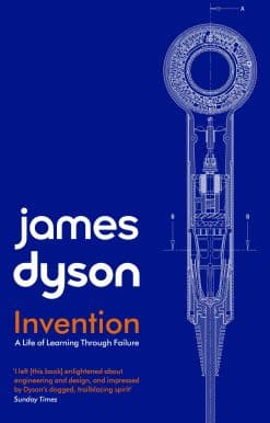 Invention: A Life of Learning through Failure