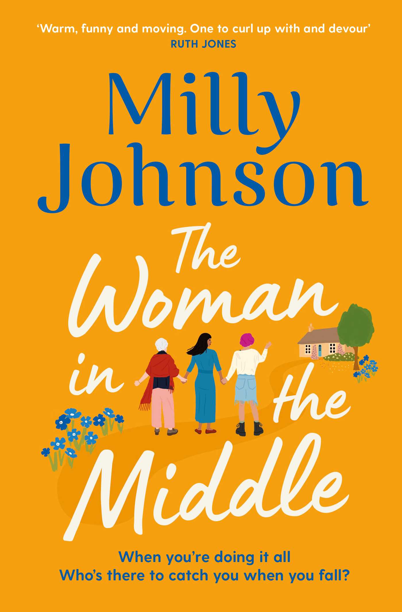 The Woman in the Middle: the perfect escapist read from the much-loved Sunday Times bestseller 1 The Woman in the Middle: the perfect escapist read from the much-loved Sunday Times bestseller