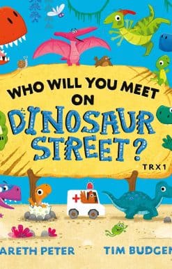 Who Will You Meet on Dinosaur Street