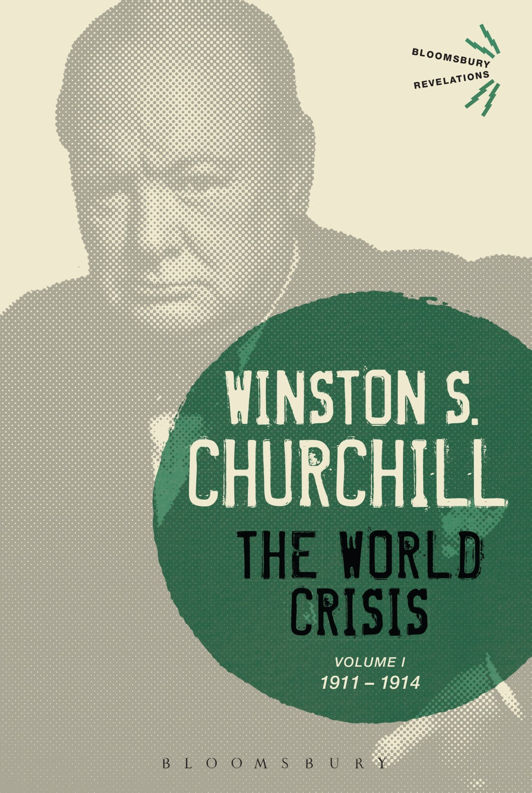 The World Crisis Volume I: 1911-1914 1 The World Crisis Volume I: 1911-1914