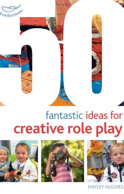 50 Fantastic Ideas for Creative Role Play