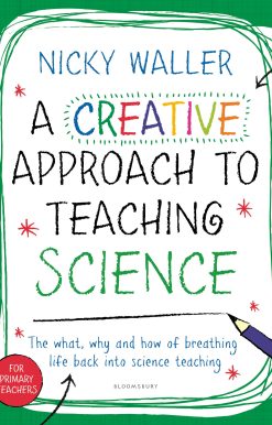 A Creative Approach to Teaching Science