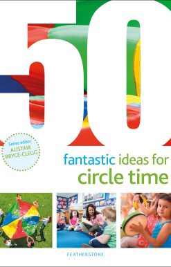 50 Fantastic Ideas for Circle Time