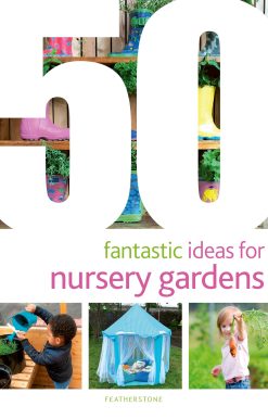 50 Fantastic Ideas for Nursery Gardens