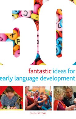 50 Fantastic Ideas for Early Language Development