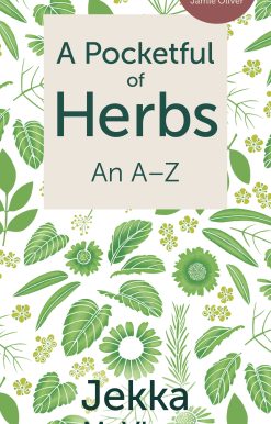 A Pocketful of Herbs: An A-Z
