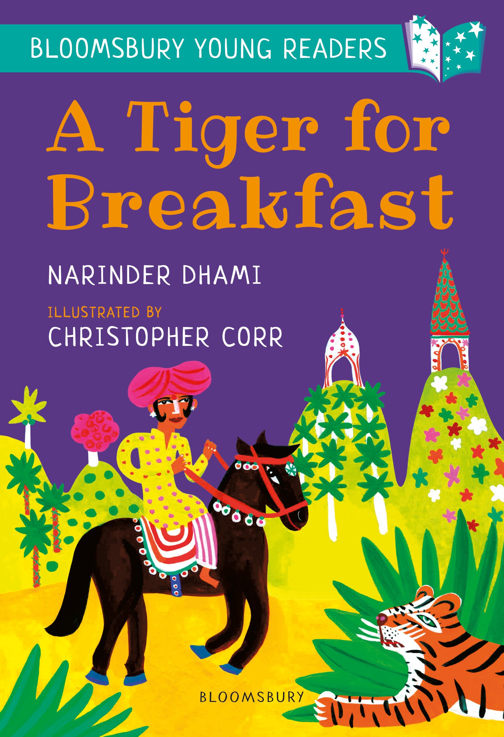 A Tiger for Breakfast: A Bloomsbury Young Reader: Turquoise Book Band 1 A Tiger for Breakfast: A Bloomsbury Young Reader: Turquoise Book Band