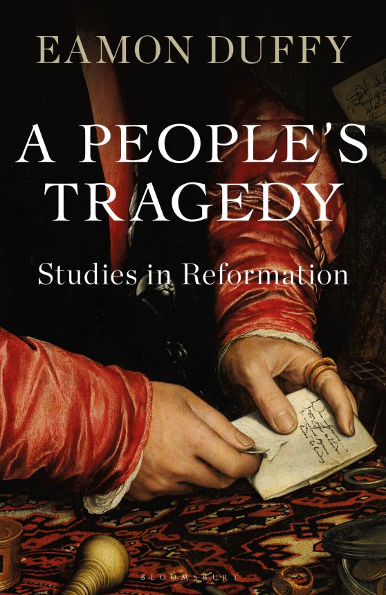 A Peopleâ  Tragedy: Studies in Reformation