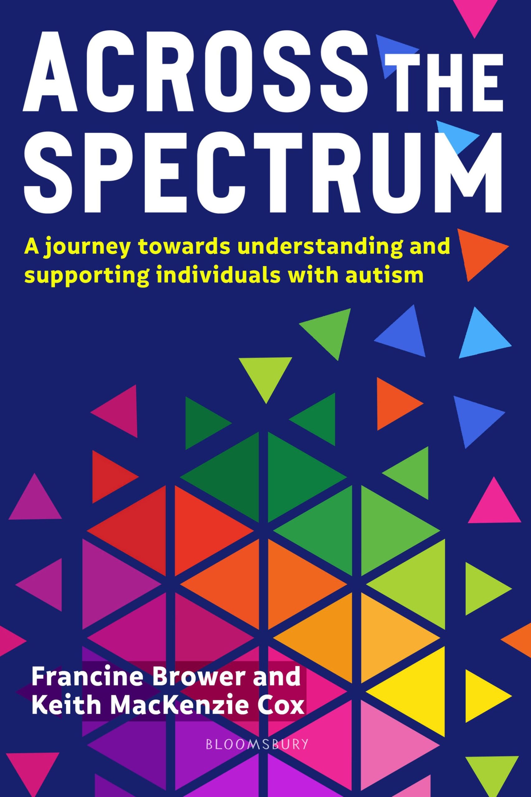 Across the Spectrum: A journey towards understanding and supporting autistic individuals 1 Across the Spectrum: A journey towards understanding and supporting autistic individuals