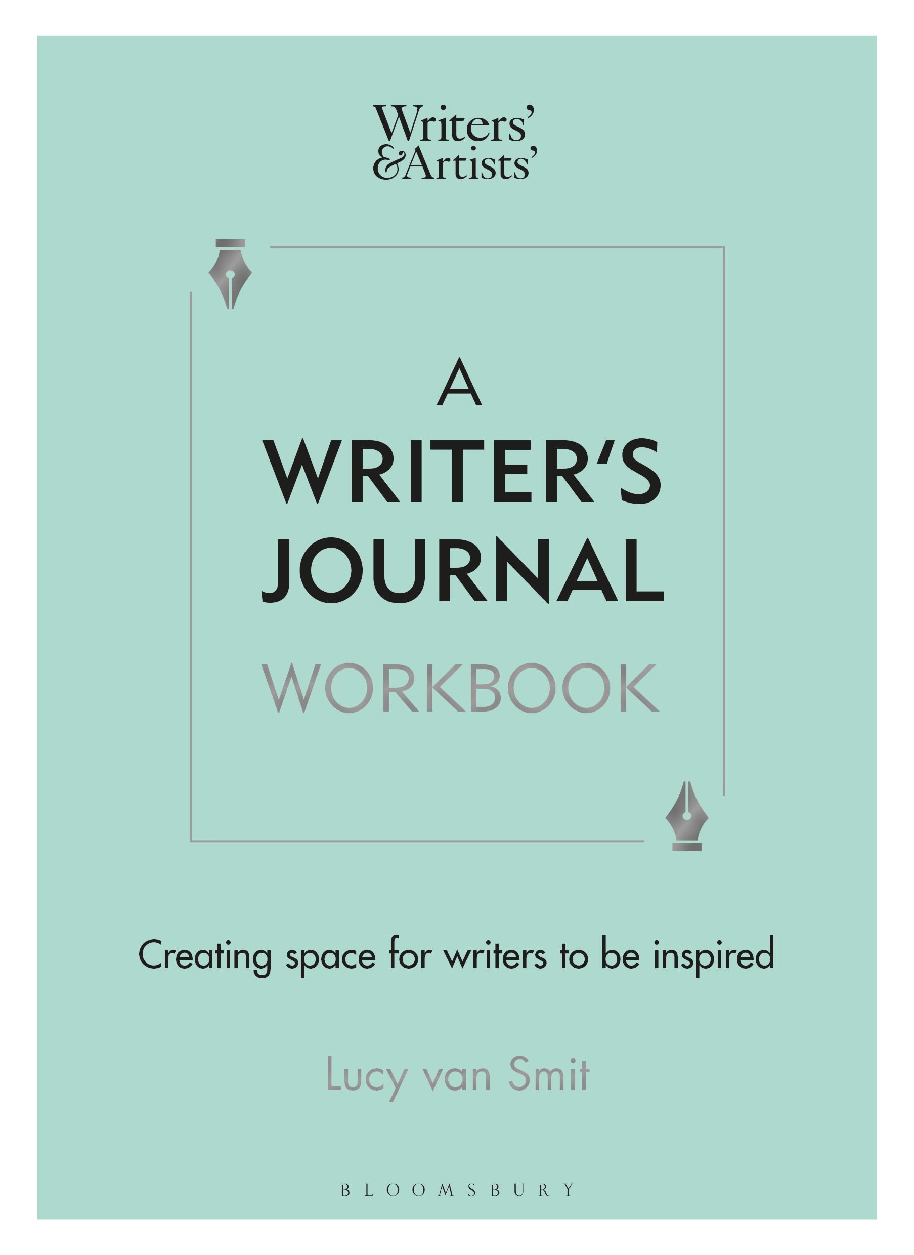 A Writerâ Journal Workbook: Creating space for writers to be inspired 1 A Writerâ Journal Workbook: Creating space for writers to be inspired