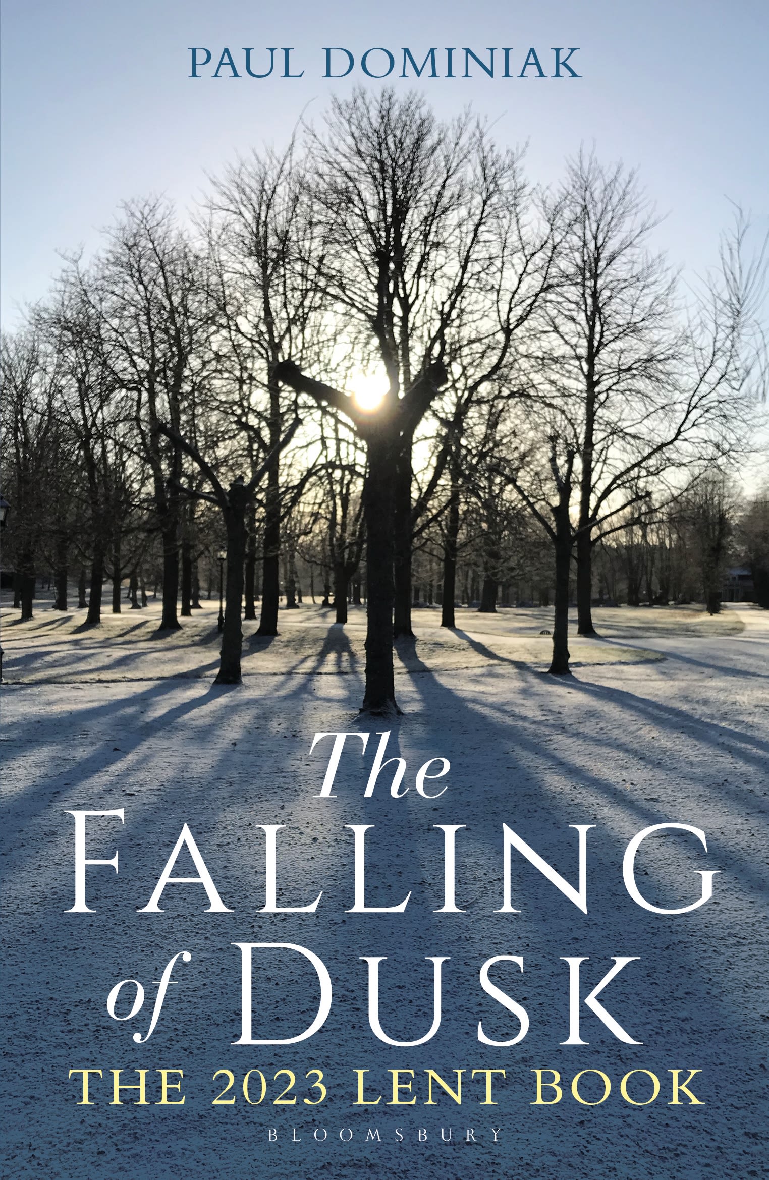 The Falling of Dusk: The 2023 Lent Book 1 The Falling of Dusk: The 2023 Lent Book