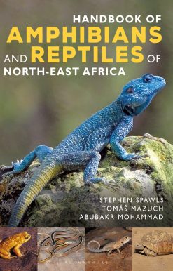 Handbook of Amphibians and Reptiles of Northeast Africa