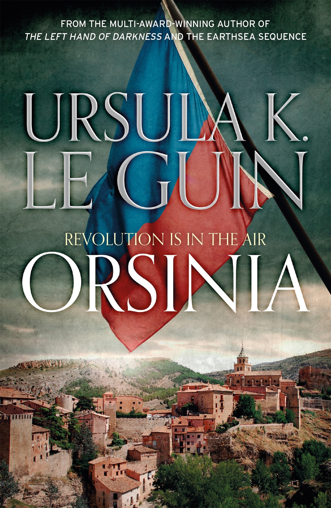 Orsinia:Malafrena, Orsinian Tales 1 Orsinia:Malafrena, Orsinian Tales