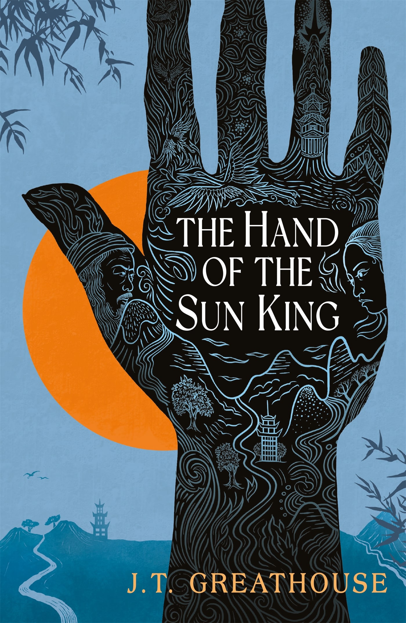 The Hand of the Sun King:The British Fantasy Award-nominated fantasy epic 1 The Hand of the Sun King:The British Fantasy Award-nominated fantasy epic