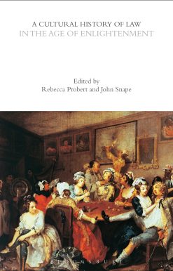 A Cultural History of Law in the Age of Enlightenment
