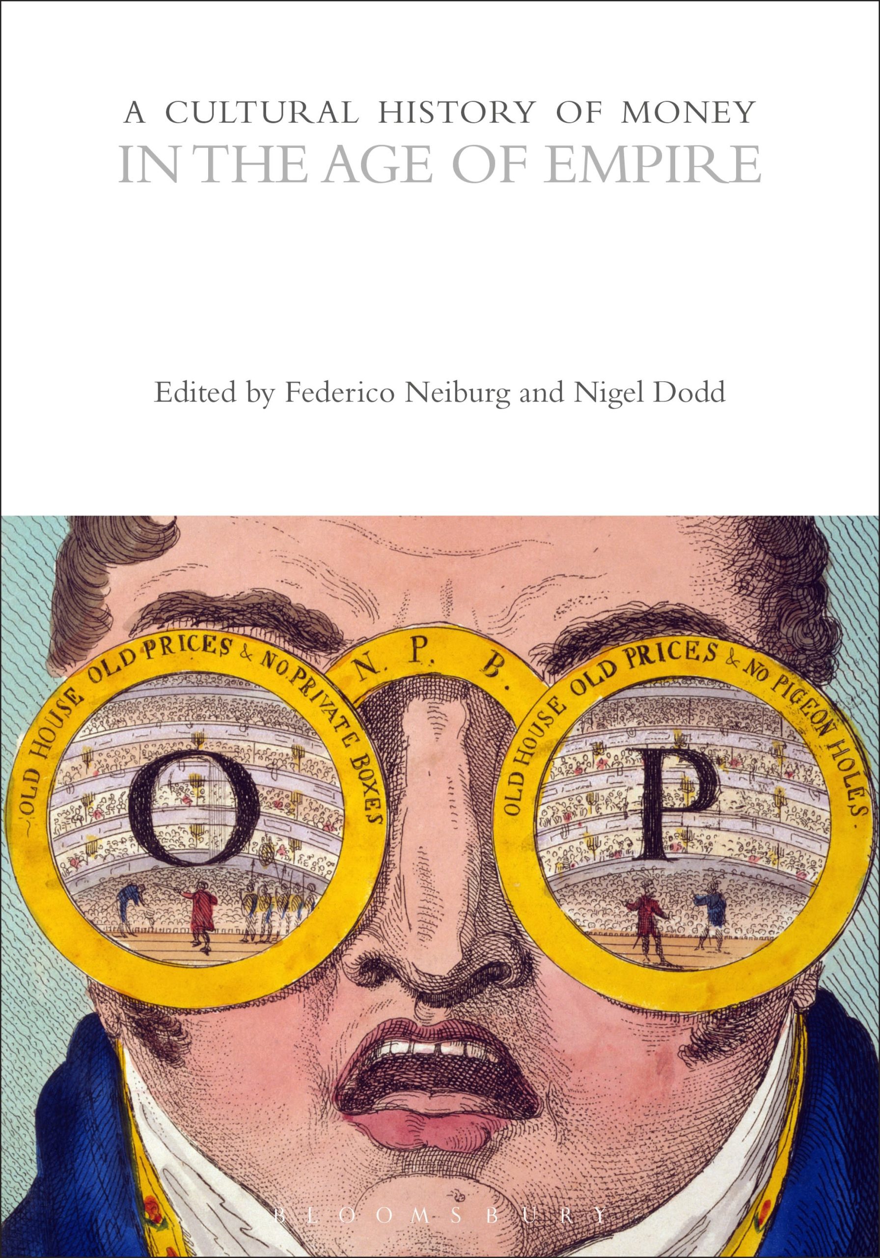 A Cultural History of Money in the Age of Empire 1 A Cultural History of Money in the Age of Empire