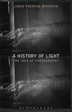 A History of Light: The Idea of Photography