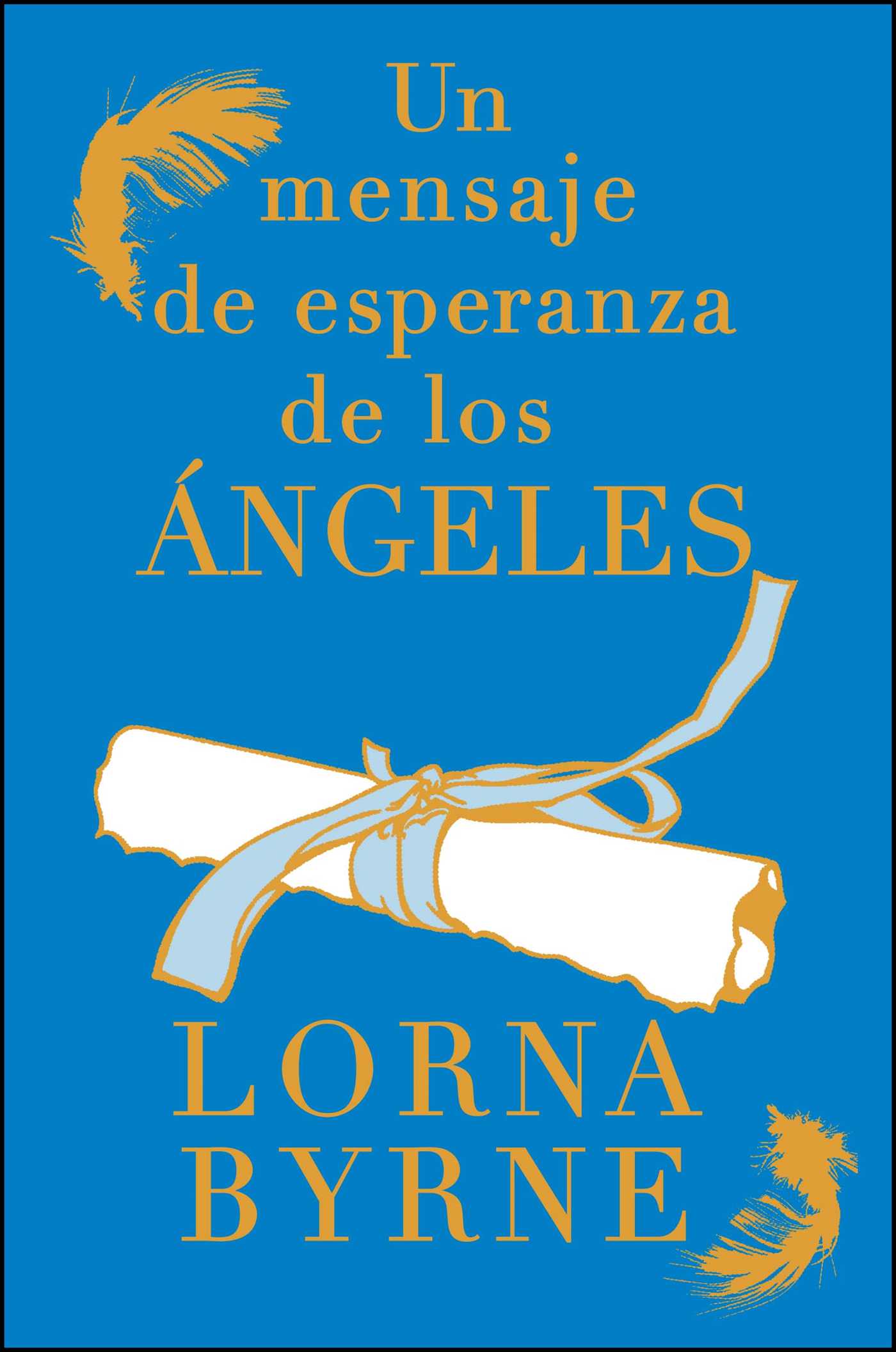 Un mensaje de esperanza de los Ã¡ngeles
