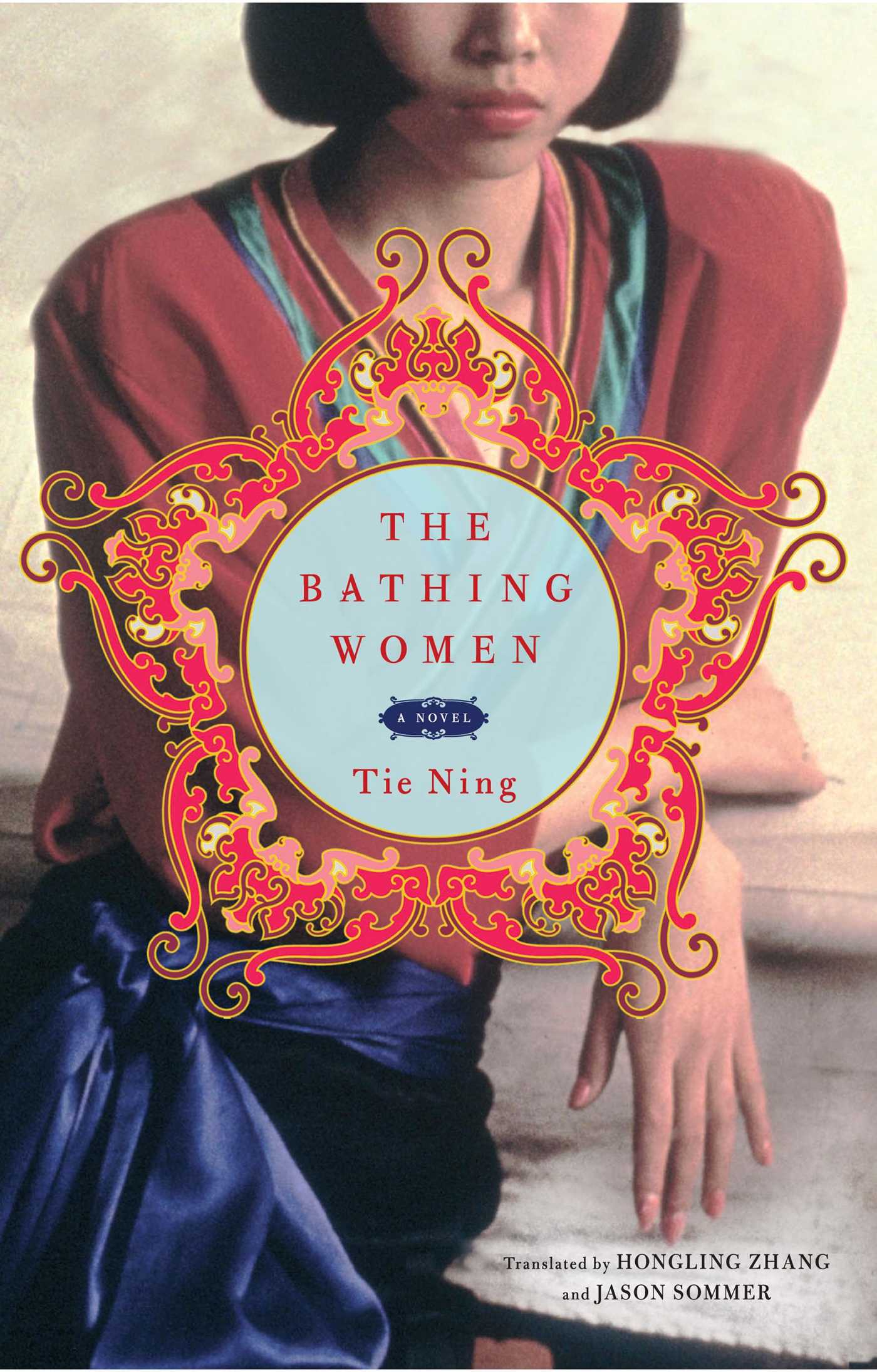 The Bathing Women: A Novel