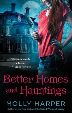 Better Homes and Hauntings