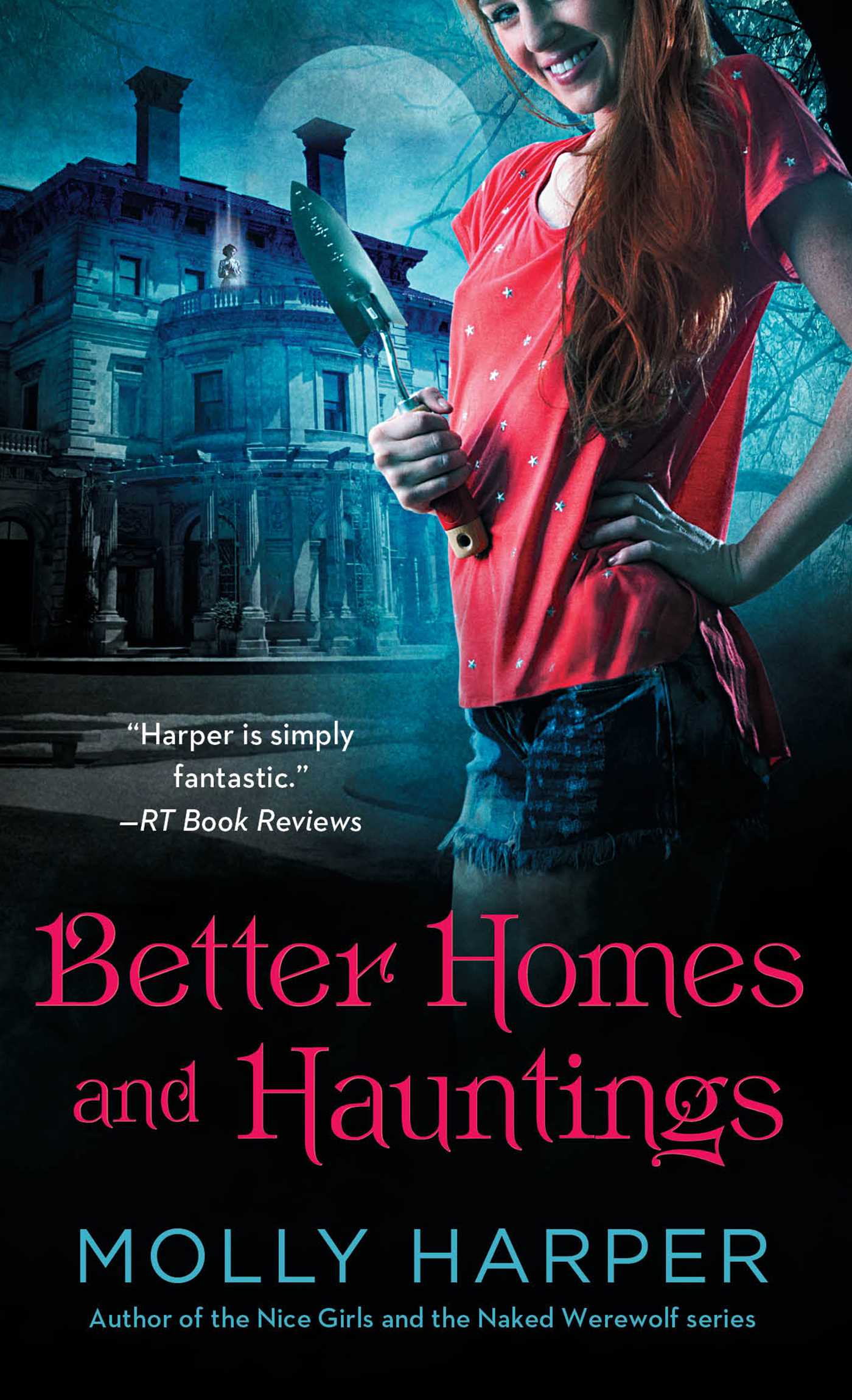 Better Homes and Hauntings 1 Better Homes and Hauntings
