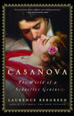 Casanova: The World of a Seductive Genius