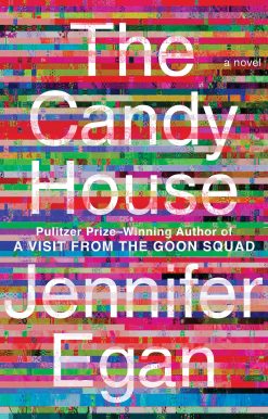 The Candy House: A Novel