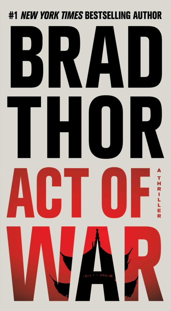 Act of War: A Thriller