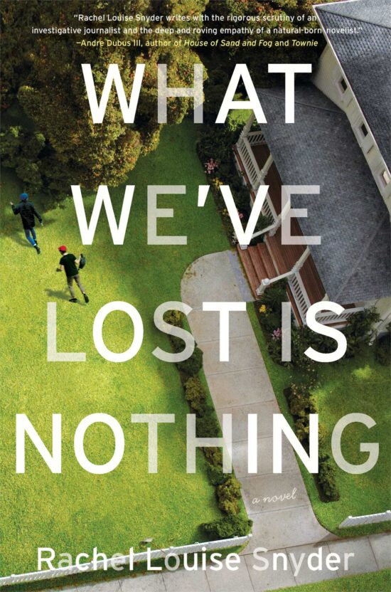 What We've Lost Is Nothing: A Novel