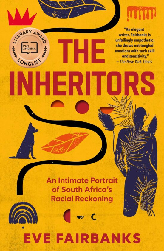 The Inheritors: An Intimate Portrait of South Africa's Racial Reckoning