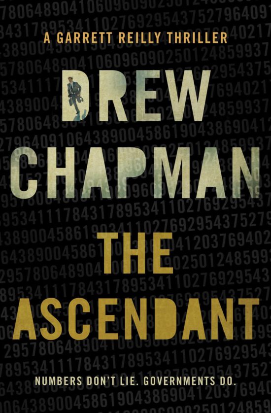 The Ascendant: A Garrett Reilly Thriller
