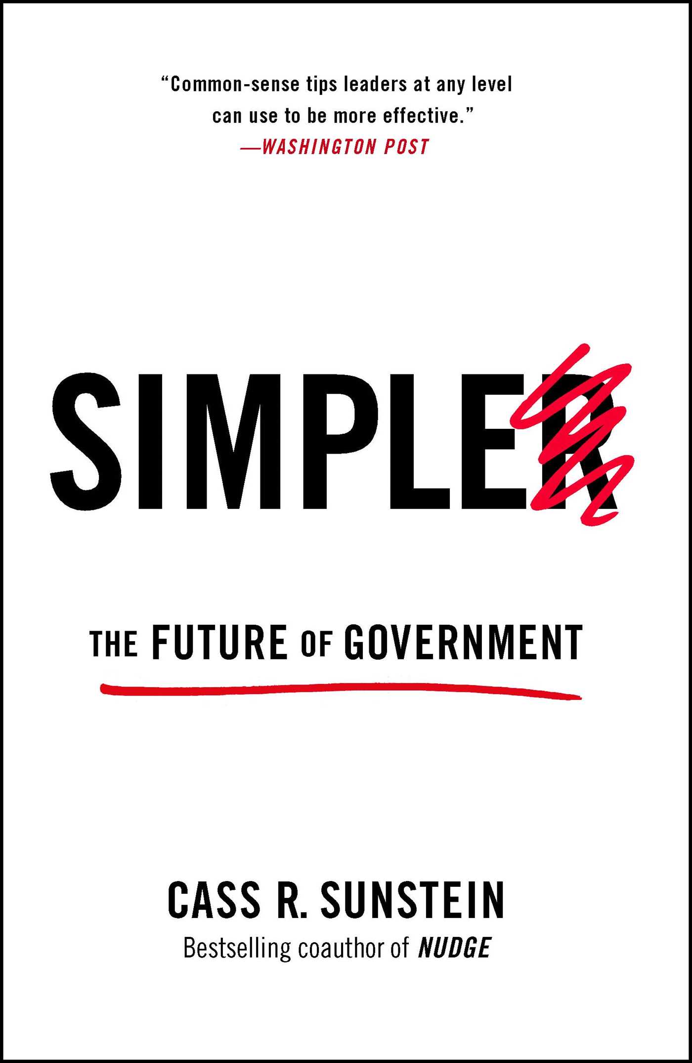 Simpler: The Future of Government