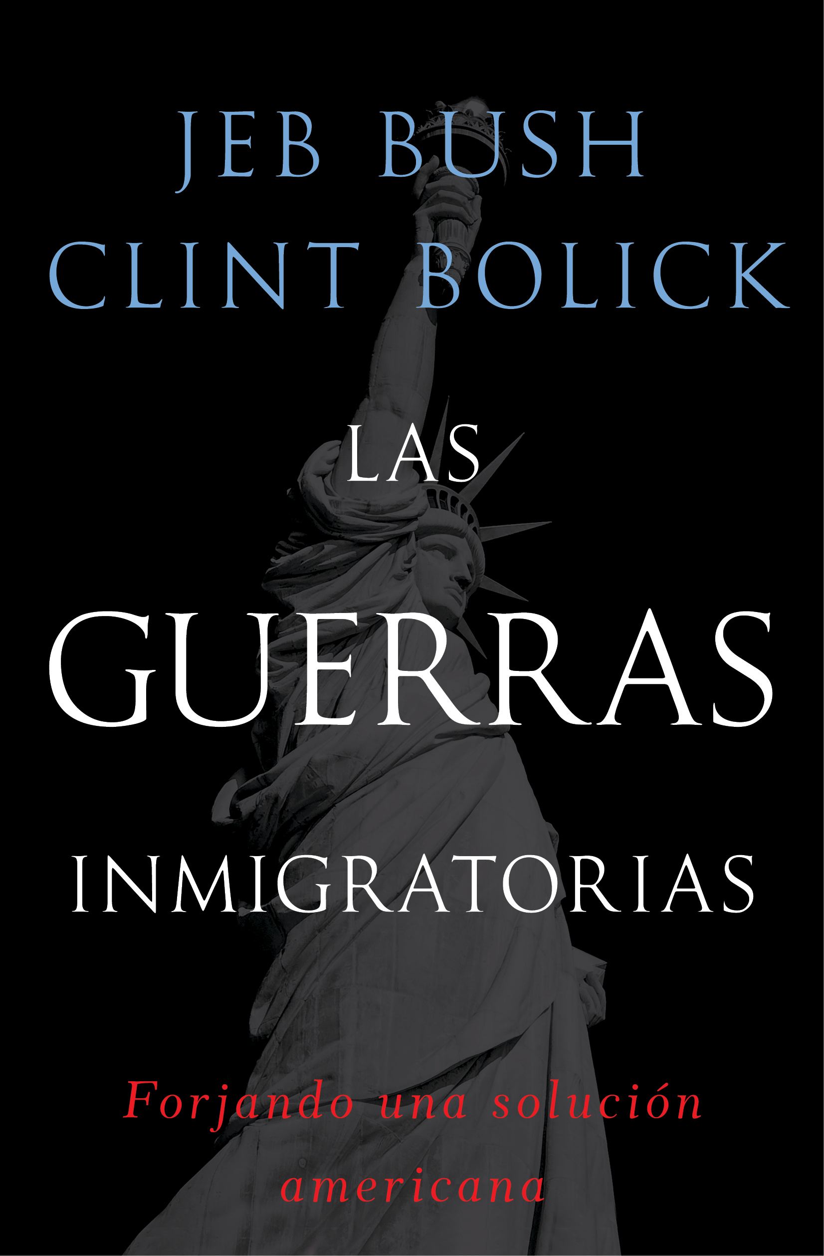 Las guerras inmigratorias: Forjando una soluciÃ³n americana