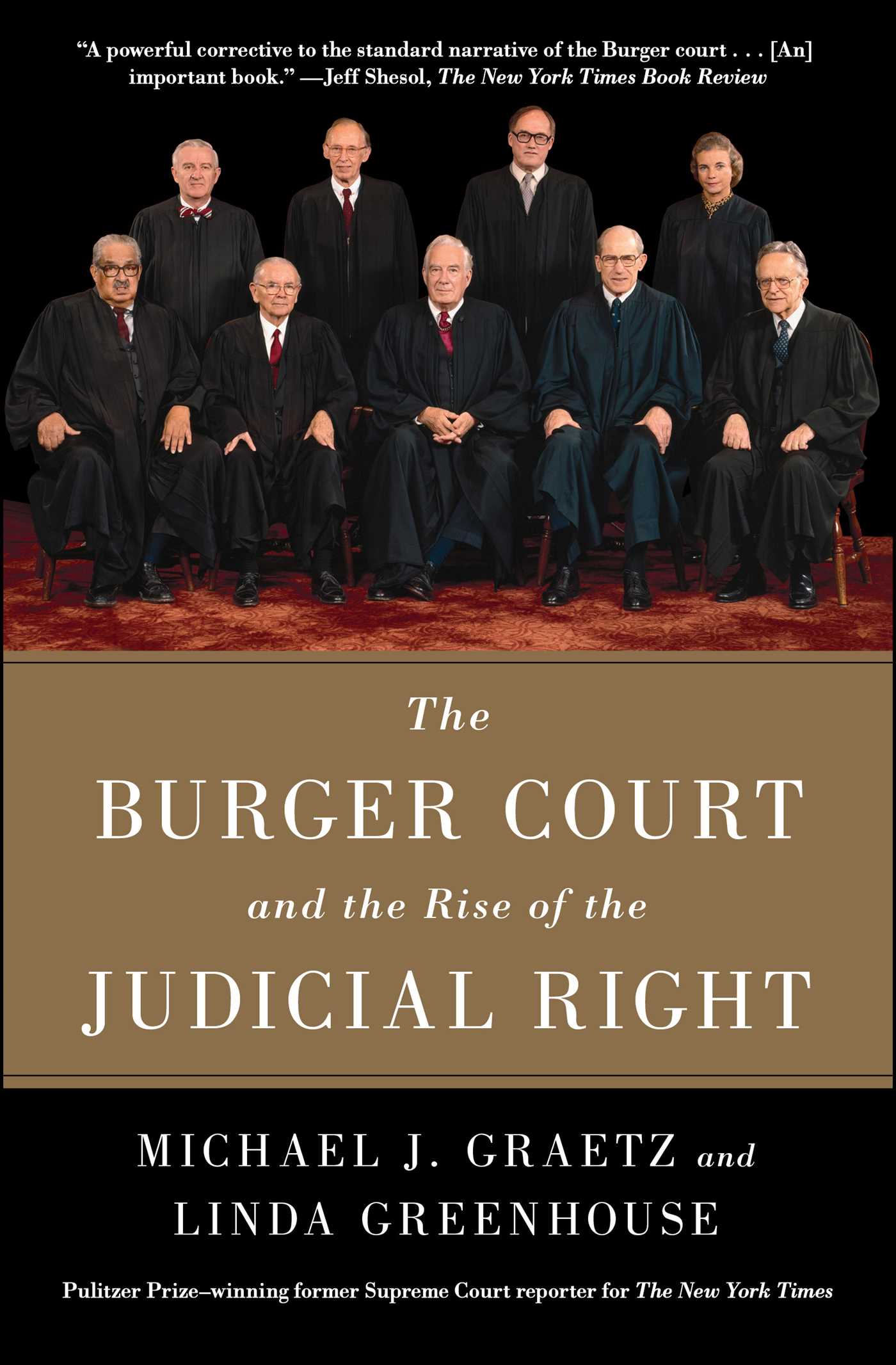 The Burger Court and the Rise of the Judicial Right