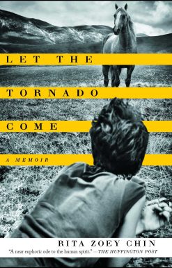 Let the Tornado Come: A Memoir