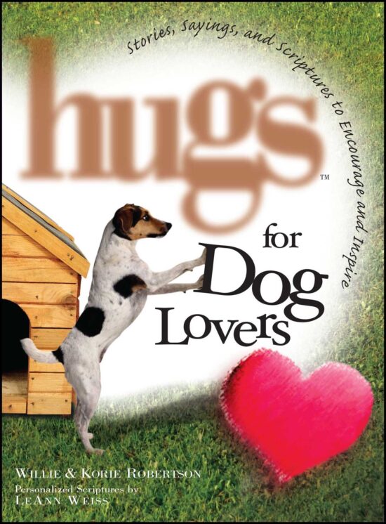 Hugs for Dog Lovers: Stories Sayings and Scriptures to Encourage and In