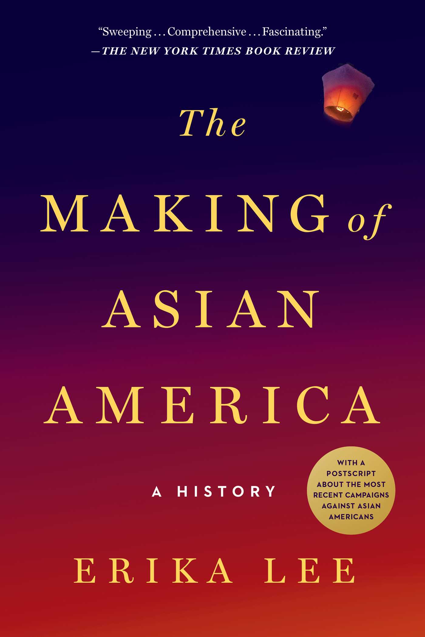 The Making of Asian America: A History 1 The Making of Asian America: A History