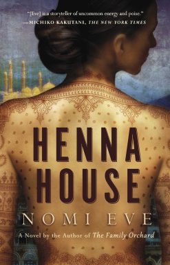 Henna House: A Novel