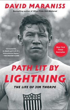 Path Lit by Lightning: The Life of Jim Thorpe