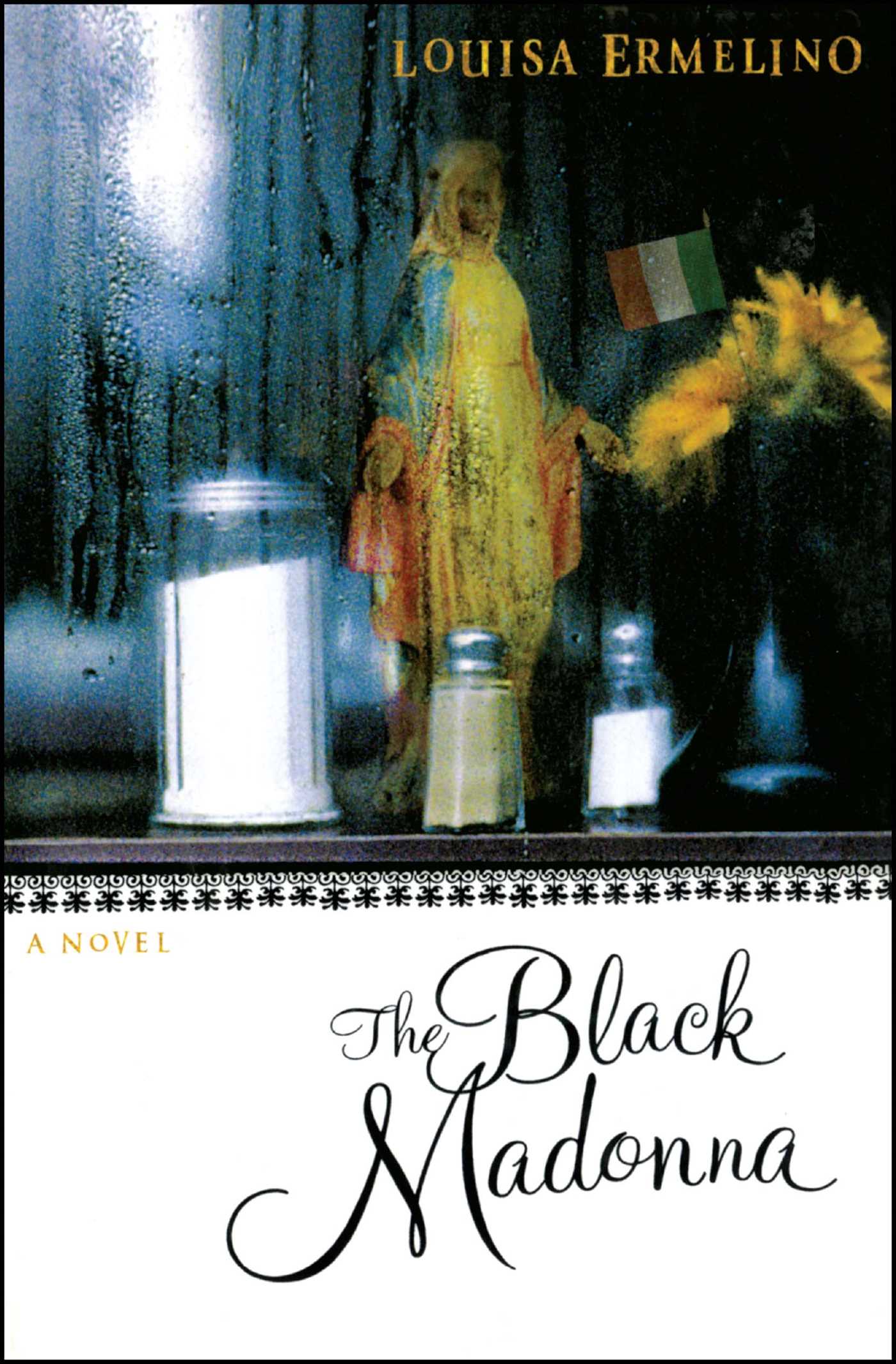 The Black Madonna: A Novel 1 The Black Madonna: A Novel