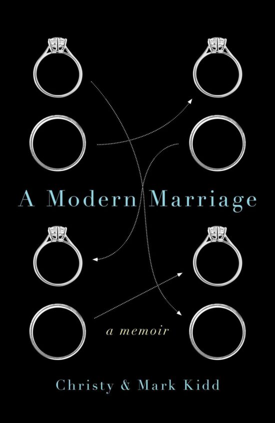 A Modern Marriage: A Memoir