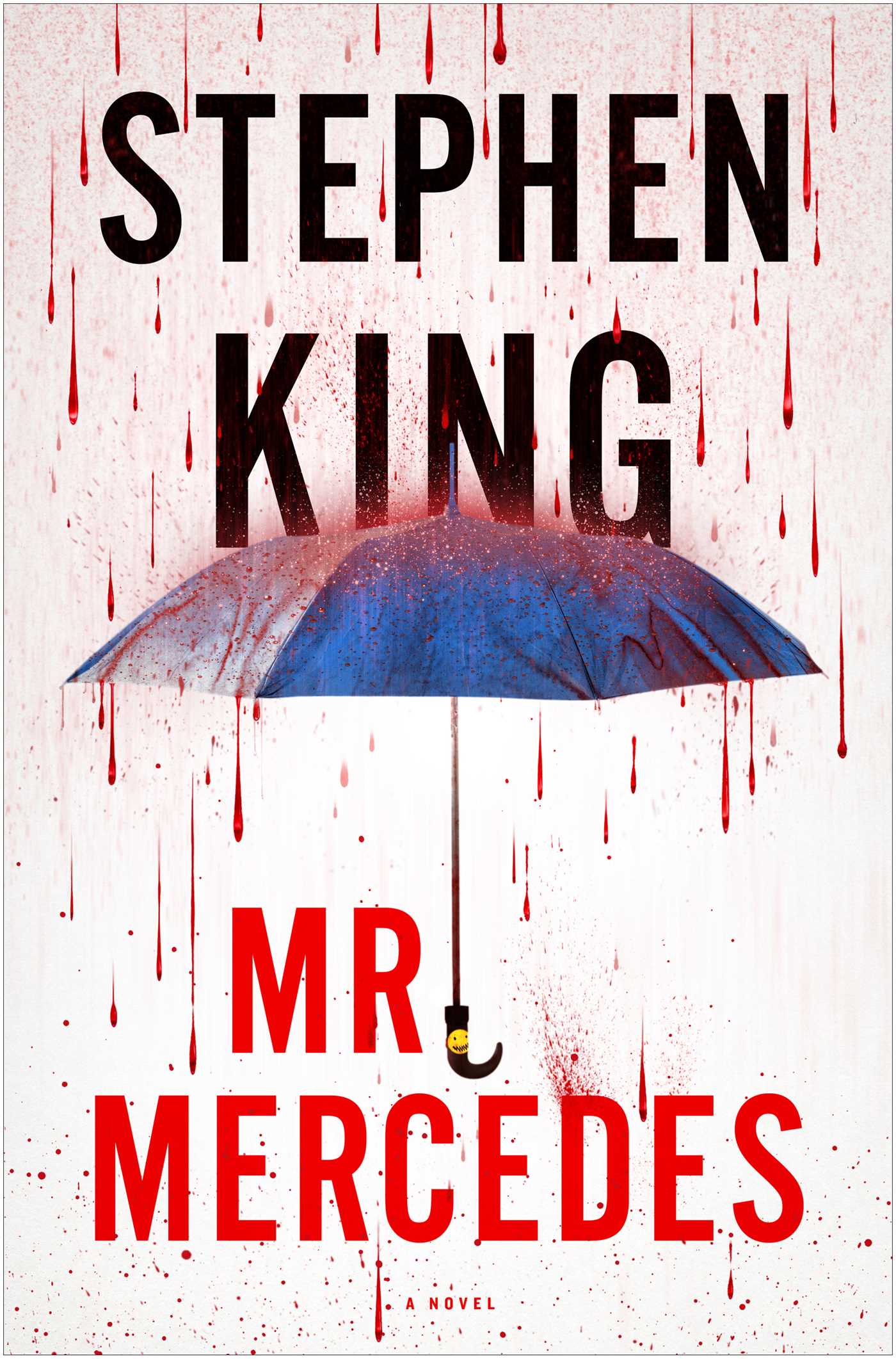 Mr. Mercedes: A Novel